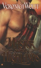 Master of the Highlands (Highlands Heroes, Bk 1)