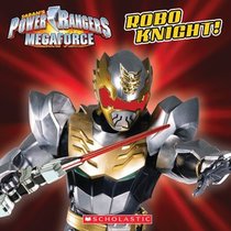 Power Rangers Megaforce: Robo Knight!