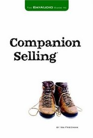 The Bay Audio Guide to Companion Selling