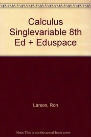 Calculus Singlevariable 8th Edition Plus Eduspace