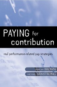 Paying for Contribution: Read Performance-Related Pay Strategies