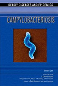 Campylobacteriosis (Deadly Diseases and Epidemics)