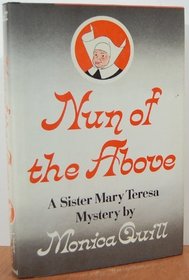 Nun of the Above (Sister Mary Teresa Mystery, Bk 4)