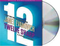 Twelve Sharp (Stephanie Plum, Bk 12) (Audio CD) (Abridged)
