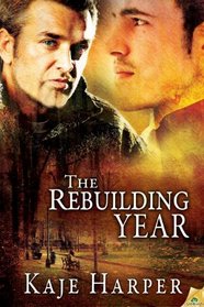 The Rebuilding Year (Rebuilding Year, Bk 1)
