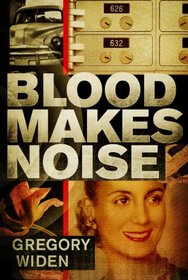 Blood Makes Noise