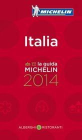 MICHELIN Guide Italia 2014 (Michelin Guide/Michelin) (English and Italian Edition)