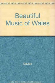 Beautiful Music of Wales