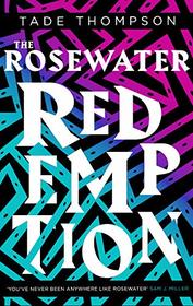 The Rosewater Redemption (The Wormwood Trilogy)