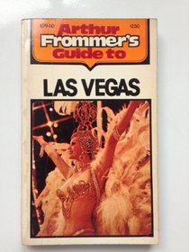 Arthur Frommer's guide to Las Vegas
