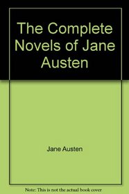 The Complete Novels of Jane Austen: Volume 2: Mansfield Park, Emma