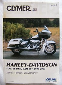 Clymer Harley-Davidson Fxd Twin Cam 88, 1999-2003 (Clymer Motorcycle Repair)