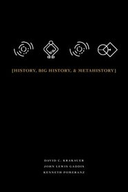 History, Big History, Metahistory
