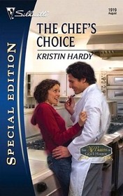 The Chef's Choice (McBains of Grace Harbor, Bk 1) (Silhouette Special Edition, No 1919)