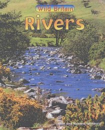 Rivers (Wild Britain: Habitats)