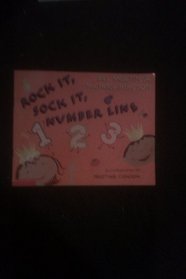 Rock it, sock it, number line