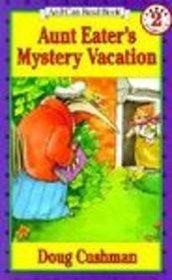 Aunt Eater's Mystery Vacation (I Can Read Books (Harper Hardcover))