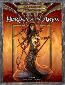 Fiendish Codex I: Hordes of the Abyss (Dungeons & Dragons Supplement)