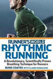 Running on Air: The Revolutionary Way to Run Better by Breathing Smarter