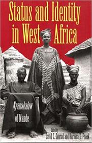 Status and Identity in West Africa: Nyamakalaw of Mande (African Systems of Thought)