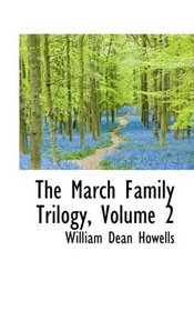 The March Family Trilogy, Volume 2