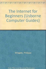 Internet for Beginners (Computer Guides Series)