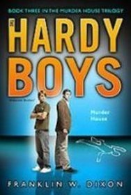 The Murder House (Hardy Boys, Undercover Brothers)