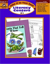 Take It to Your Seat Literacy Centers, Grades K-1 (Take It to Your Seat Literacy Centers)