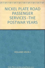 Nickel Plate Road Passenger Service: The Postwar Years