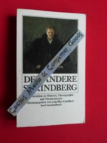 Der Andere Strindberg. Materialien Zu Malerei, Photographie Und Theaterpraxis
