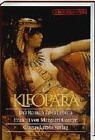 Kleopatra. Der Roman ihres Lebens.
