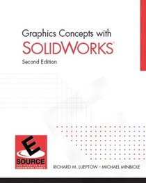 Graphics Concepts with SolidWorks & SolidWorks Student Design Kit  08