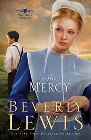Mercy, The (The Rose Trilogy)