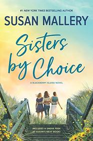 Sisters by Choice (Blackberry Island, Bk 4)