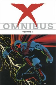 X Omnibus Volume 1
