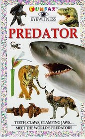 Predator (Funfax Eyewitness Books)