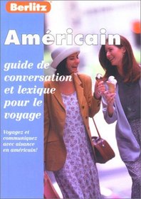 Berlitz Americain Guide De Conversation (Berlitz Phrase Book)