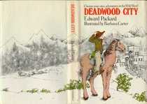 Deadwood City