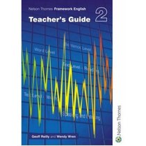 Nelson Thornes Framework English: Teacher's Guide Bk. 2
