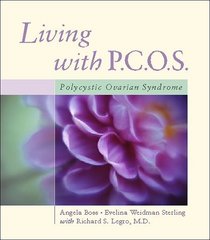 Living with P.C.O.S.: Polycystic Ovary Syndrome