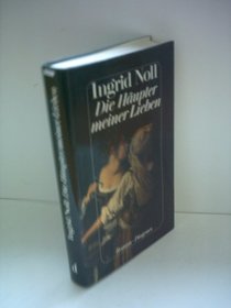 Die Haupter meiner Lieben: Roman (German Edition)