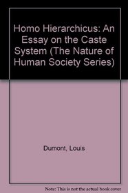 Homo hierarchicus;: An essay on the caste system (The Nature of human society series)