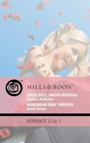 Greek Boss, Dream Proposal / Boardroom Baby Surprise