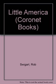 Little America (Coronet Books)