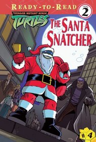 Santa Snatcher (Ready-to-Read Level 2)