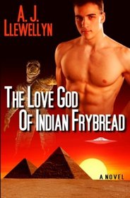 The Love God Of Indian Frybread