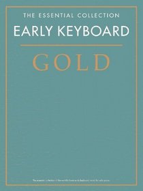 Essential Collection Early Keyboard Gold