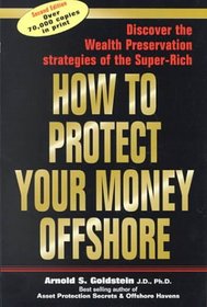 How to Protect Your Money Offshore
