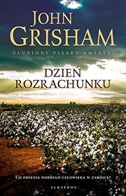 Dzien rozrachunku (The Reckoning) (Polish Edition)