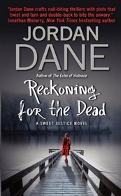 Reckoning for the Dead (Sweet Justice, Bk 4)
